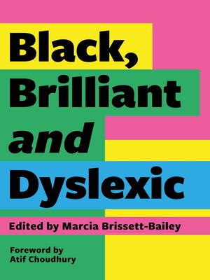 cover image of Black, Brilliant and Dyslexic